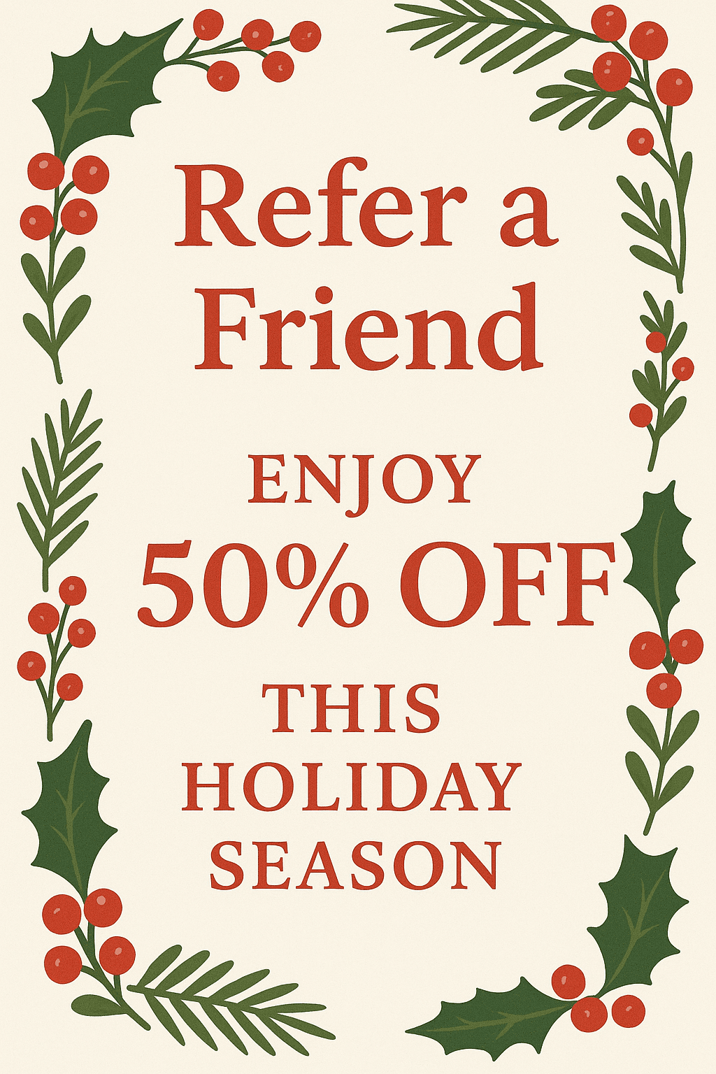 Holiday Referral Special